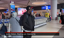 Junior Olaitan İstanbul’a İniş Yaptı! İşte İlk Görüntüler