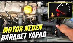 Araba Motoru Neden Hararet Yapar? İşte Bilmeniz Gerekenler