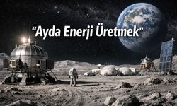 Lockheed Martin’den Ay Üssü İçin Nükleer Enerji Planı