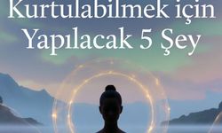 Depresyon, Kaygı ve Stres’den Kurtulabilmek İçin Yapılacak 5 Şey
