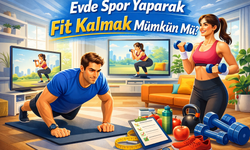 Evde Spor Yaparak Fit Kalmak Mümkün Mü?