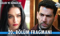 Güller ve Günahlar 20. Bölümde Neler Oluyor? Serhat ve Nejat Arasındaki Tehlikeli Oyun Başlıyor:  Fragmanı İzle