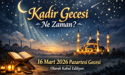 Kadir Gecesi Ne Zaman? Yapılan İyiliklerin Sevabı Çok Mu Fazla?