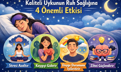 Kaliteli Uykunun Ruh Sağlığına 4 Önemli Etkisi