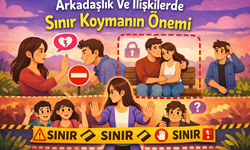 Arkadaşlık Ve İlişkilerde Sınır Koymanın Önemi
