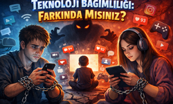 Teknoloji Bağımlılığı: Farkında Mısınız?