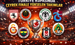 Türkiye Kupasında Çeyrek Finale Yükselen 8 Takım Hangisi?