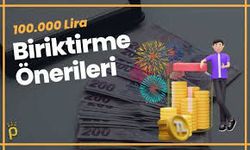 1 Yılda 100.000 TL Biriktirmek İçin Uygulanabilir Plan