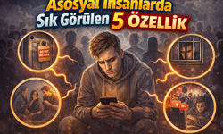 Asosyal İnsanlarda Sık Görülen 5 Özellik