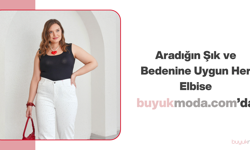 Büyük Beden Elbise Alırken Neden Büyük Moda Tercih Edilir?