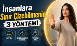 İnsanlara Sınır Çizebilmenin 3 Yöntemi