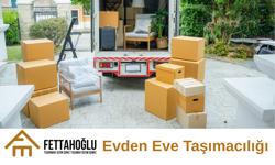 Kentsel Dönüşüm Sürecinde Güvenli Taşınmanın Adresi: Fettahoğlu Nakliyat