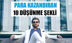 Zenginlerin Para Konusunda Sahip Olduğu 10 Psikolojik Alışkanlık