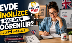 Evde İngilizce Kaç Ayda Öğrenilir? Evde İyi İngilizce.