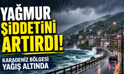 Yağmur Şiddetini Artırdı! Karadeniz Bölgesi Yağış Altında