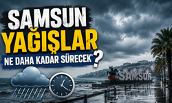 Samsun Yağışlar Ne Daha Kadar Sürecek?