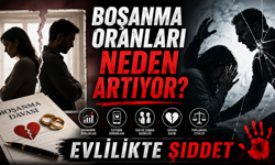 Boşanma Oranları Neden Artıyor? Evlilikte Şiddet