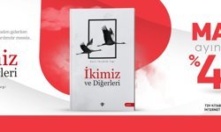 “İkimiz ve Diğerleri” Türkiye Diyanet Vakfı Yayınları’nın Büyük Mayıs Kampanyasıyla Sizlerle!
