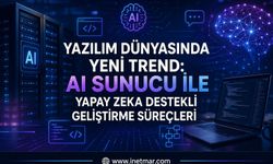 AI Sunucular ile Yeni Nesil Yazılım Geliştirme Süreçleri