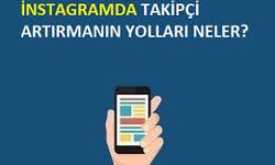 Instagram’da Takipçi Artırma Taktikleri 2026
