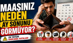 Maaşınız Neden Ay Sonunu Görmüyor? En Yaygın Harcama Hataları
