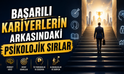 Başarılı Kariyerlerin Arkasındaki Psikolojik Sırlar