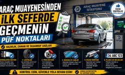 Araç Muayenesinden İlk Seferde Geçmenin Püf Noktaları