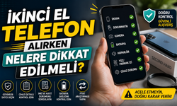 İkinci El Telefon Alırken Nelere Dikkat Edilmeli?
