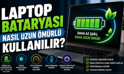 Laptop Bataryası Nasıl Uzun Ömürlü Kullanılır?