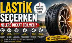 Lastik Seçerken Nelere Dikkat Edilmeli?