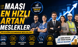 Maaşı En Hızlı Artan Meslekler