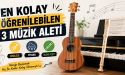 En Kolay Öğrenilebilen 3 Müzik Aleti