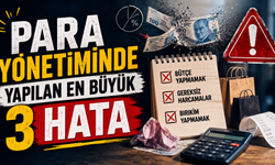 Para Yönetiminde Yapılan En Büyük 3 Hata