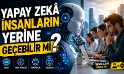 Yapay Zekâ İnsanların Yerine Geçebilir Mi?