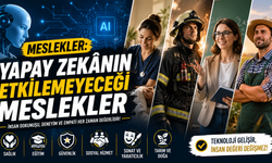 Meslekler: Yapay Zekânın Etkilemeyeceği Meslekler