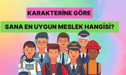 Hangi Meslek Sana Daha Uygun? Kariyer Kişilik Testi
