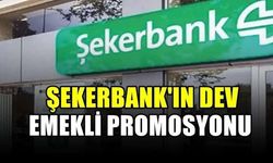 Şekerbank Emekli Promosyonu Ne Kadar? Ağustos 2026 Güncel Ödeme Tutarları