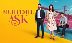 Muhtemel Aşk Final Mi Yapıyor? Dizi Bitecek Mi, Yeni Bölüm Var Mı?