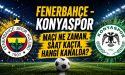 Fenerbahçe - Konyaspor Maçı Ne Zaman, Saat Kaçta, Hangi Kanalda?