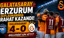 Galatasaray Erzurum Deplasmanında Rahat Kazandı. Galatasaray Gollerini Kim Attı?