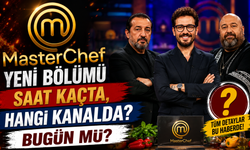 MasterChef Yeni Bölümü Saat Kaçta, Hangi Kanalda? Bugün Mü?