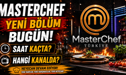 MasterChef Yeni Bölüm Bugün Saat Kaçta, Hangi Kanalda?