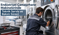 Endüstriyel Çamaşırhane Makinelerinde Teknik Servis ve Bakım Süreci
