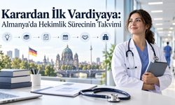 Karardan ilk vardiyaya: Almanya'da hekimlik sürecinin takvimi