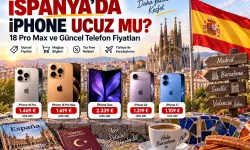 İspanya'da iPhone 18 Pro'nun Fiyatı Ne Kadar? 2026 iPhone Fiyatları Kaç Euro?