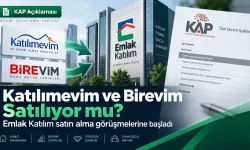 Katılımevim ve Birevim Satılıyor mu? Emlak Katılım’dan KAP Açıklaması: Satın Alma Görüşmeleri Başladı