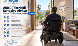 Akülü Tekerlekli Sandalye Alırken Fiyattan Önce Sorulması Gereken 6 Soru