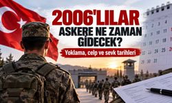 2006'lılar Askere Ne Zaman, Hangi Yılda Gidecek? Askere Gitmeye Kaç Gün Kaldı?