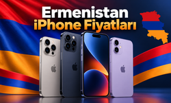 Ermenistan iPhone Fiyatları: Erivan'da Yeni iPhone'lar Türkiye'den Ne Kadar Ucuz?