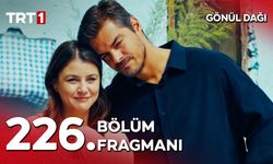 Gönül Dağı Bu Akşam Var Mı? 10 Ekim Cumartesi 226. Bölüm Saat Kaçta, Hangi Kanalda? Fragman İzle